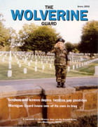 Wolverine Guard, Summer 2003