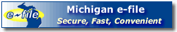 Michigan E-file - Secure, Fast, Convenient