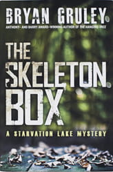 The Skeleton 

Box by Bryan Gruley (Touchstone Books)