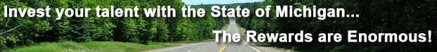 Invest your talent with the State of Michigan!