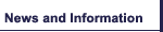 News and Information