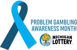 problem gambling awareness month with blue ribbon and Michigan Lottery logo