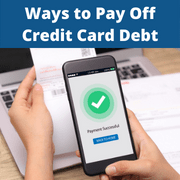 Ways to Pay Off Credit Card Debt