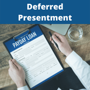 Deferred Presentment 