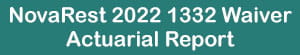 NovaRest 2022 1332 Waiver Actuarial Report