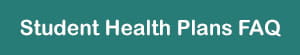 Student Health Plans FAQ