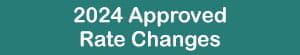 2024 Approved Rate Changes