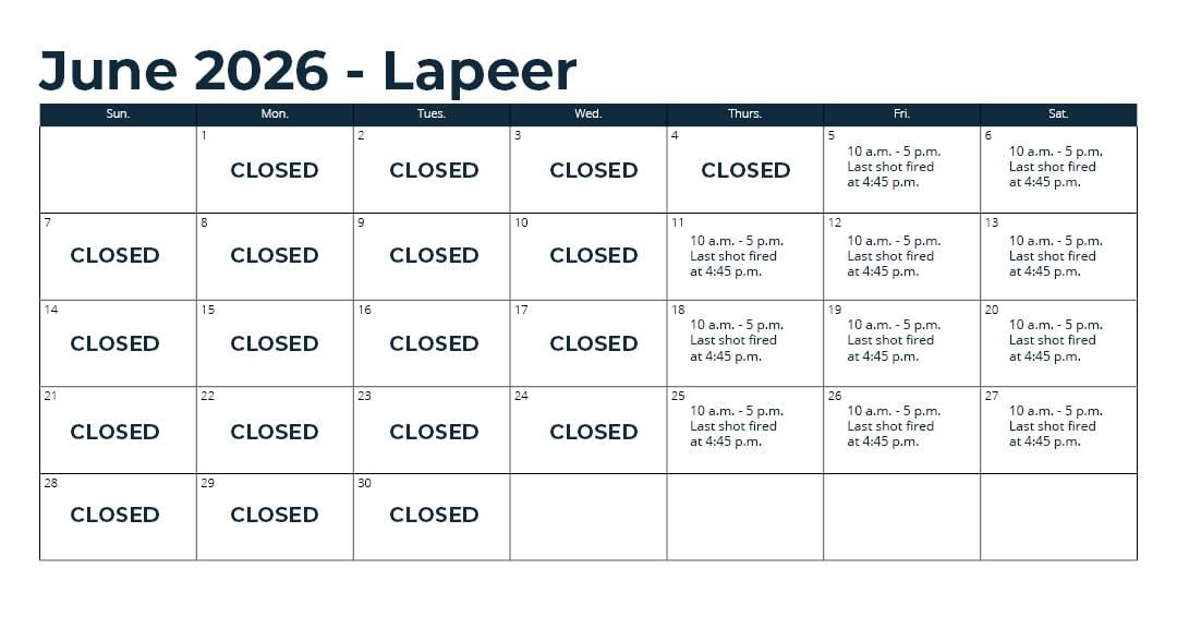 Days open – April 16 through mid-December: Thursday, Friday and Saturday from 10 a.m. to 5 p.m. (closed Sunday through Wednesday).* *See range webpage for a list of upcoming exceptions for holidays and maintenance days. Last shot at fired at 4:45 p.m.