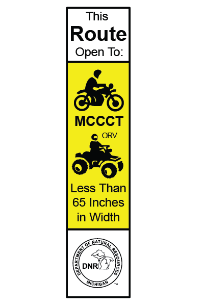 A white and yellow rectangular sign with a motorcycle and ATV and words ORVs 50 inches in width or less indicating an ORV trail