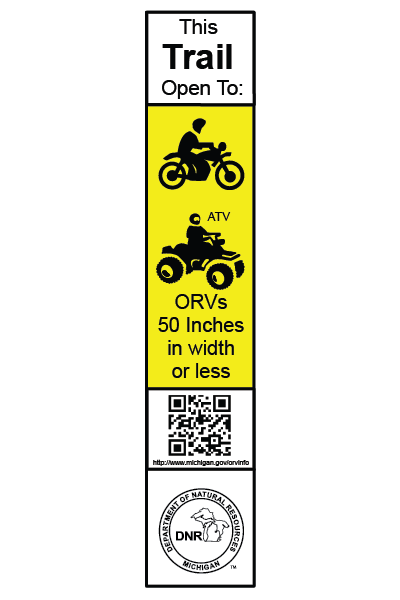 a white and yellow rectangular sign with a motorcycle and an ATV and text ORVs 50 inches or less in width indicating an ORV trail marker