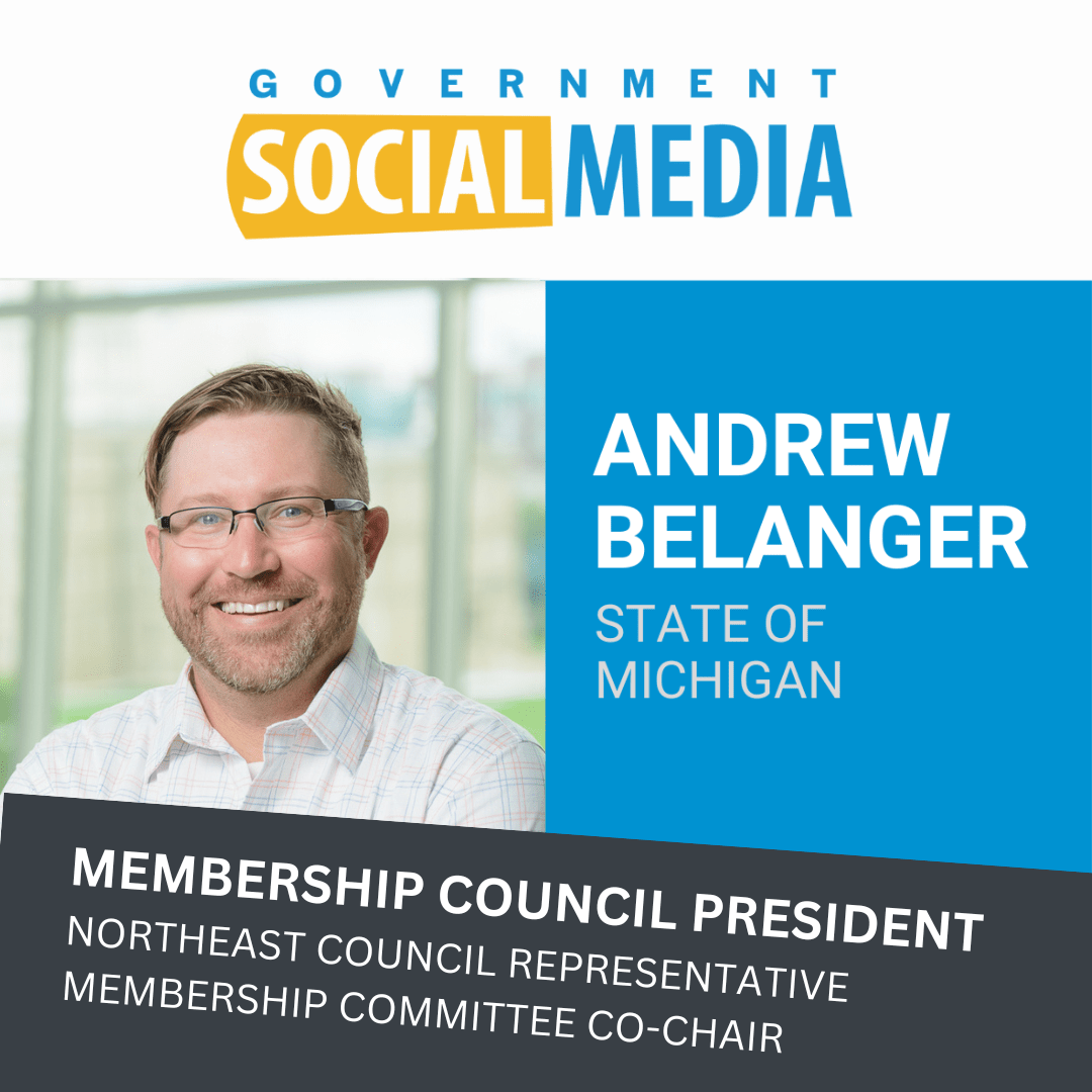 Image of Andrew Belanger from the State of Michigan, Includes the GSM logo and text, GSM Membership Council President, Northeast Council Representative and Membership Committee Co-Chair.