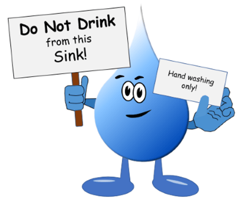 cartoon water drop with sign saying, "Do Not Drink from this Sink" and "Hand washing only".