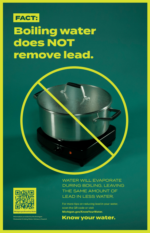 FACT: Boiling water does NOT remove lead.