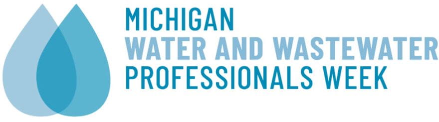 Michigan Water and Wastewater Professionals Week 2023