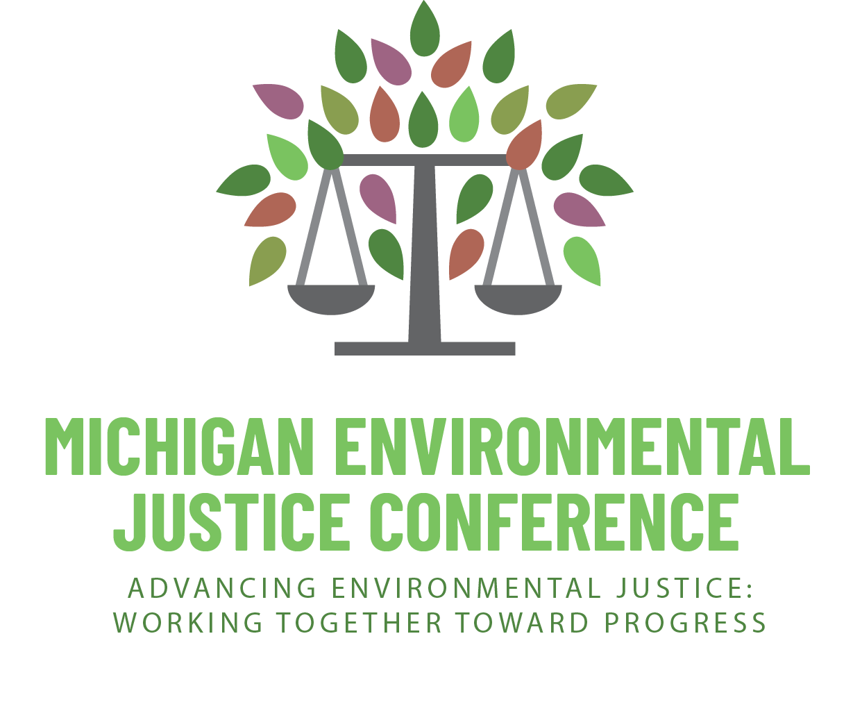 Michigan Environmental Justice Conference, Advancing Environmental Justice: Working Together Toward Progress