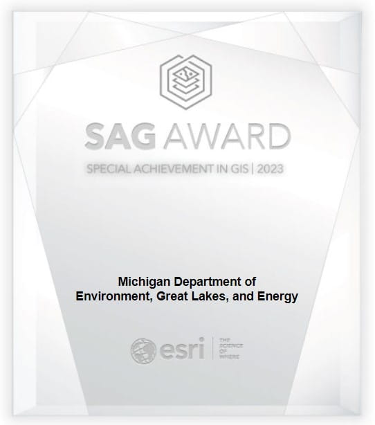 Special Achievement in GIS Award 2023 to the Michigan Department of Environment, Great Lakes, and Energy from Esri