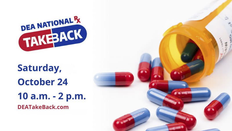 DEA National Prescription Drug Take Back, Saturday, October 24, 10 am - 2 pm
