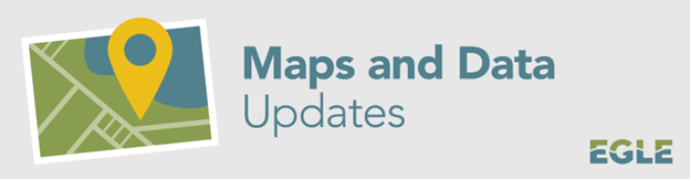 EGLE Maps and Data Updates with Map Icon