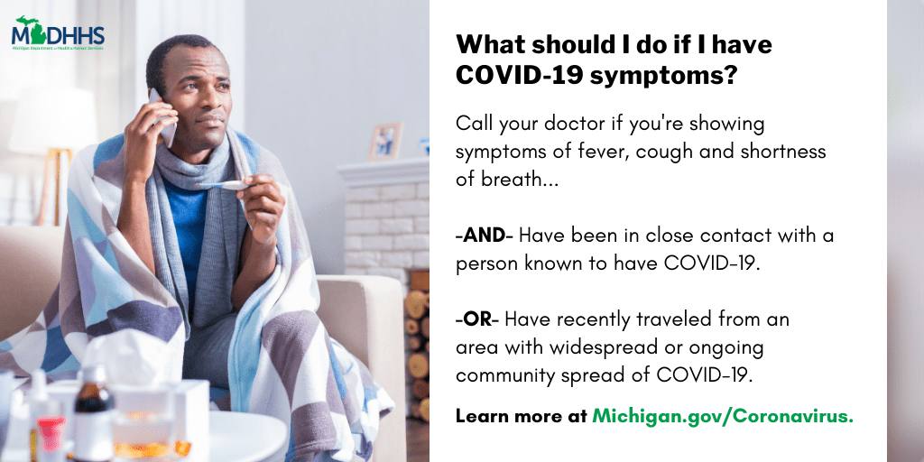 What Should I do if I have COVID-19 Symptoms?