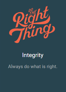 Do the Right Thing - Integrity - Always do what is right