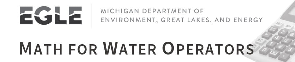 EGLE Workshop Series - Water Math Basics for Operators
