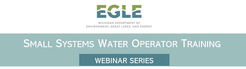 Small Systems Water Operator Training Webinar Series header