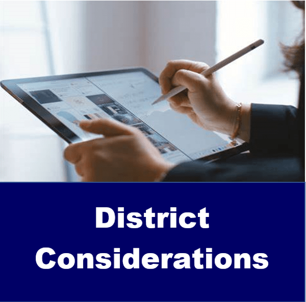 District Considerations