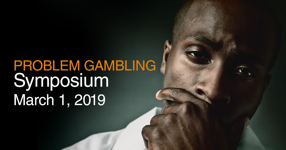 Problem Gambling Symposium