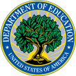 U.S. Department of Education Seal U.S. Department of Education Seal