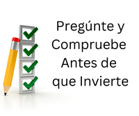 Pregunte Y Compruebe Antes de que Invierte