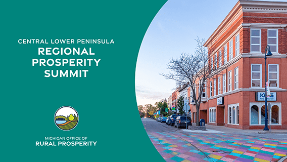 Central Lower Peninsula Regional Prosperity Summit title with image of small-town downtown area
