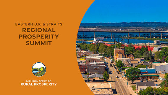 Eastern U.P. & Straits Regional Prosperity Summit