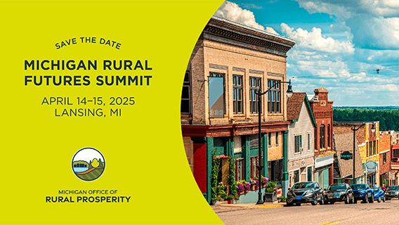 Michigan Rural Futures Summit 4/14/25-4/115/25 save the date card