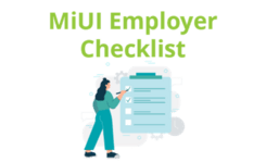 A 2D graphic of a person writing on a clipboard. Text above the graphic reads, "MiUI Employer Checklist"