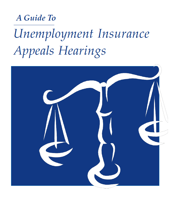 A Guide to Unemployment Insurance Appeals Hearings