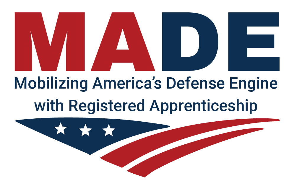 MADE logo with the words “Mobilizing America’s Defense Engine with Registered Apprenticeship” beneath the acronym MADE in red and blue lettering. A stylized patriotic graphic with three white stars on a blue shape and two red stripes appears below the text.