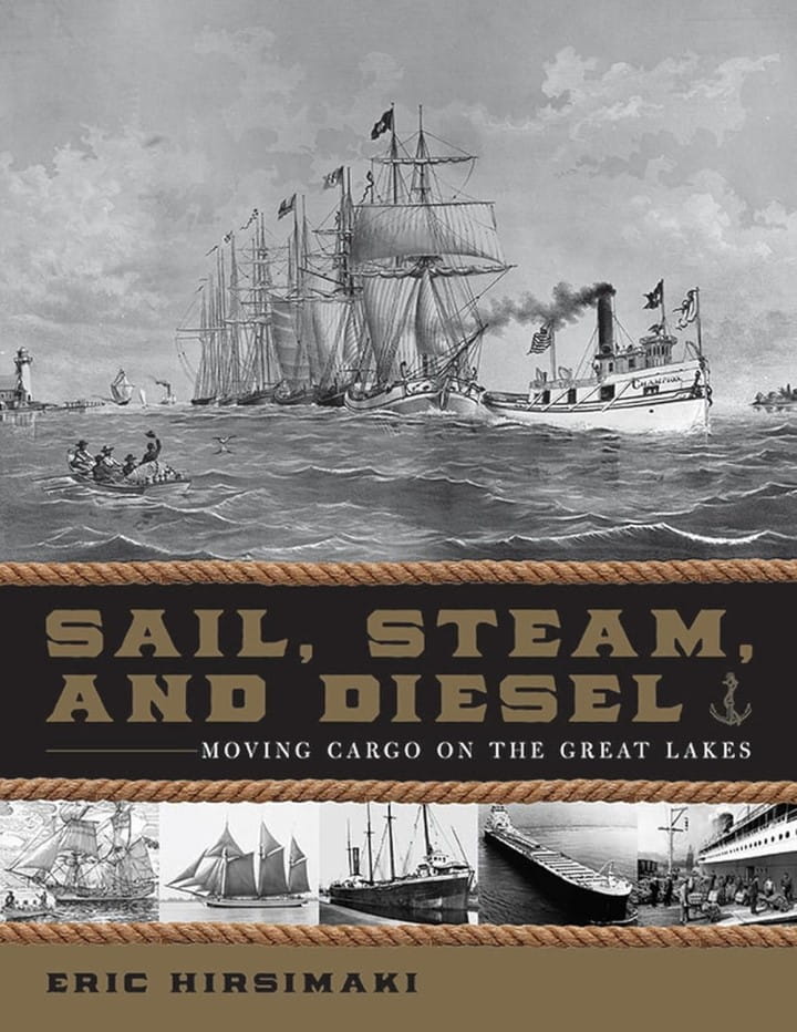 2025 Library of Michigan For Public Michigan Notable Books Sail Steam and Diesel