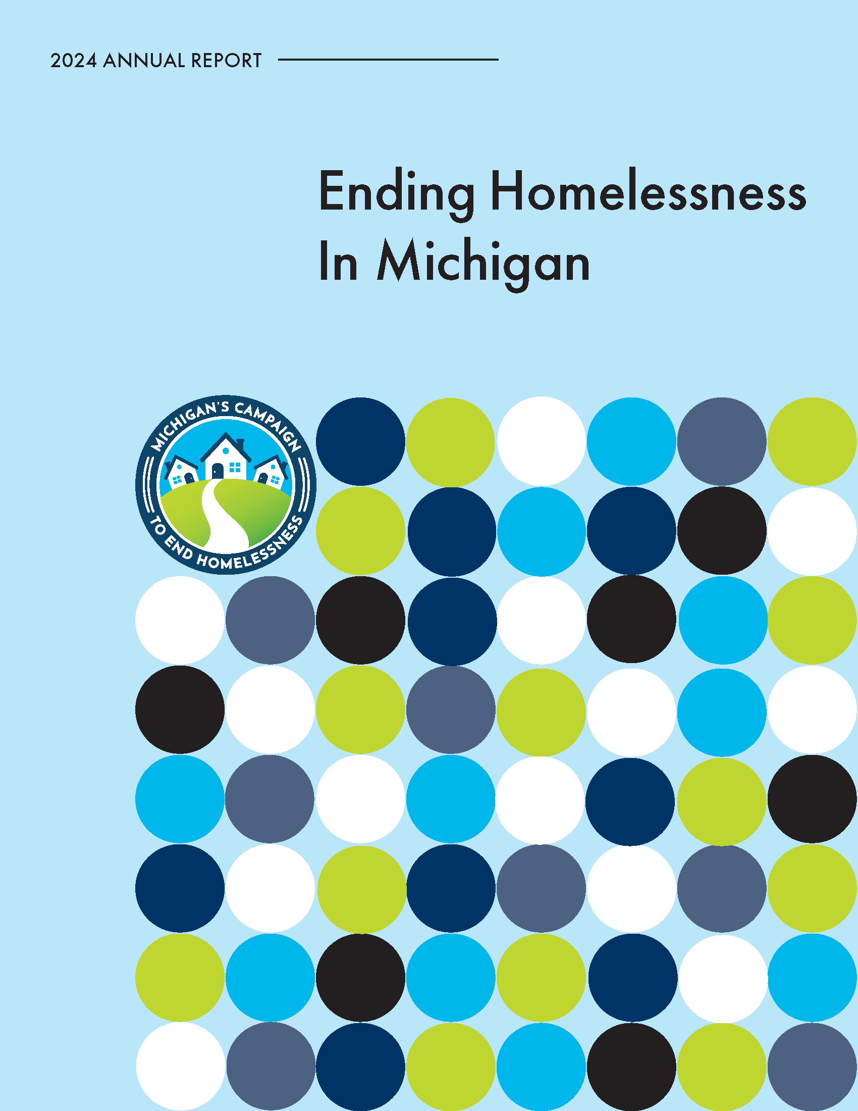 Light blue background with multi-color dots, text saying "2024 Annual Report" and "Ending Homelessness in Michigan", and the Michigan's Campaign to End Homelessness logo.