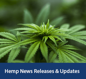Industrial Hemp News Releases & Updates