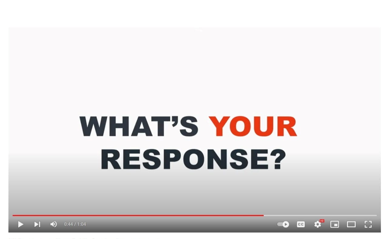 Screen capture of a video frame. Text: What's Your Response?