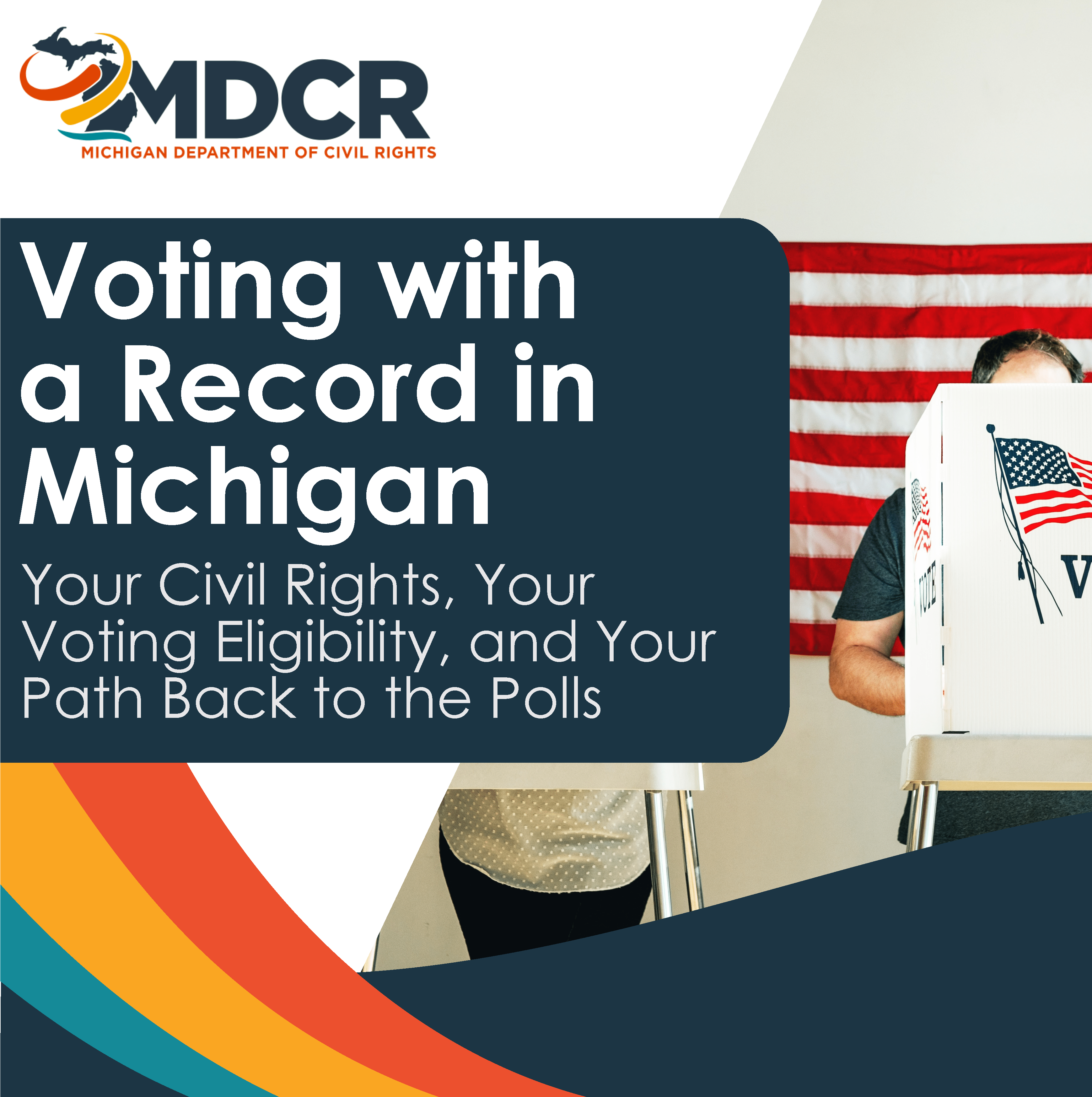 MDCR graphic titled 'Voting with a Record in Michigan' showing a person at a voting booth with a U.S. flag backdrop and multicolored curved design elements.