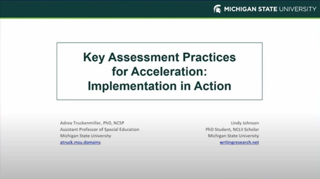 Key Assessment Practices for Acceleration: Implementation in Action