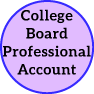College Board Professional Account how to get access to CB Professional Account