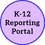 How to get access to K-12 Reporting Portal