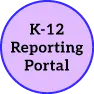 How to get access to K-12 Reporting Portal