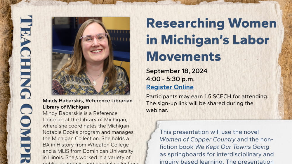 September 2024 TCH Session: Researching Women in Michigan's Labor Movement Flyer