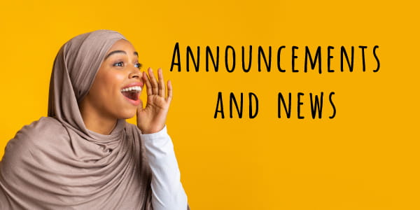 African American woman in hijab saying, "Announcements and News"