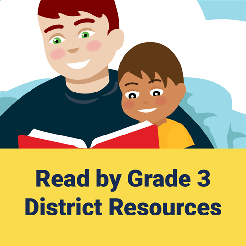 Read by Grade Three District Resources