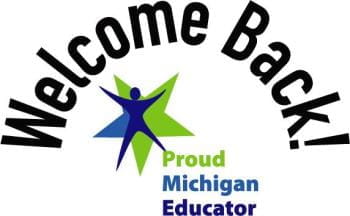 Welcome Back Proud Michigan Educator Logo