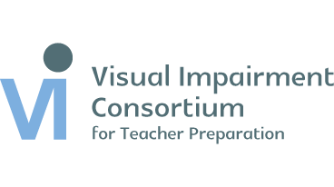 Visual Impairment Consortium for Teacher Preparation